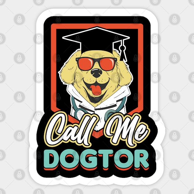 Call Me Dogtor Ph.D Study Dog Doctor Sticker by Peco-Designs